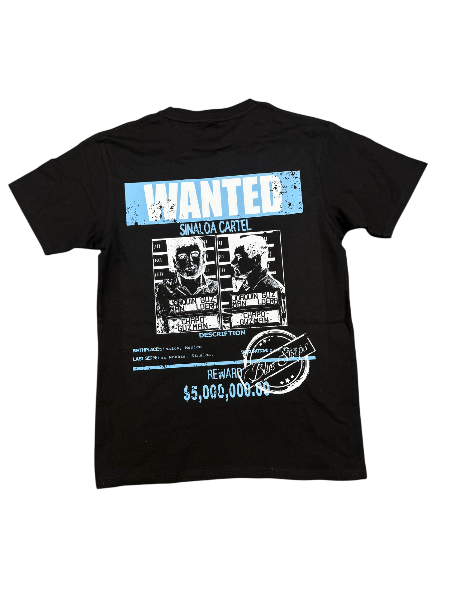 El Chapo Wanted Tee Blk